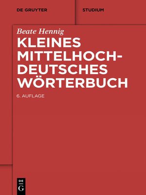 cover image of Kleines Mittelhochdeutsches Wörterbuch